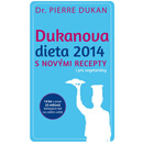 Dukanova dieta 2014 – Tři základní inovace a specifika Dukanovy diety